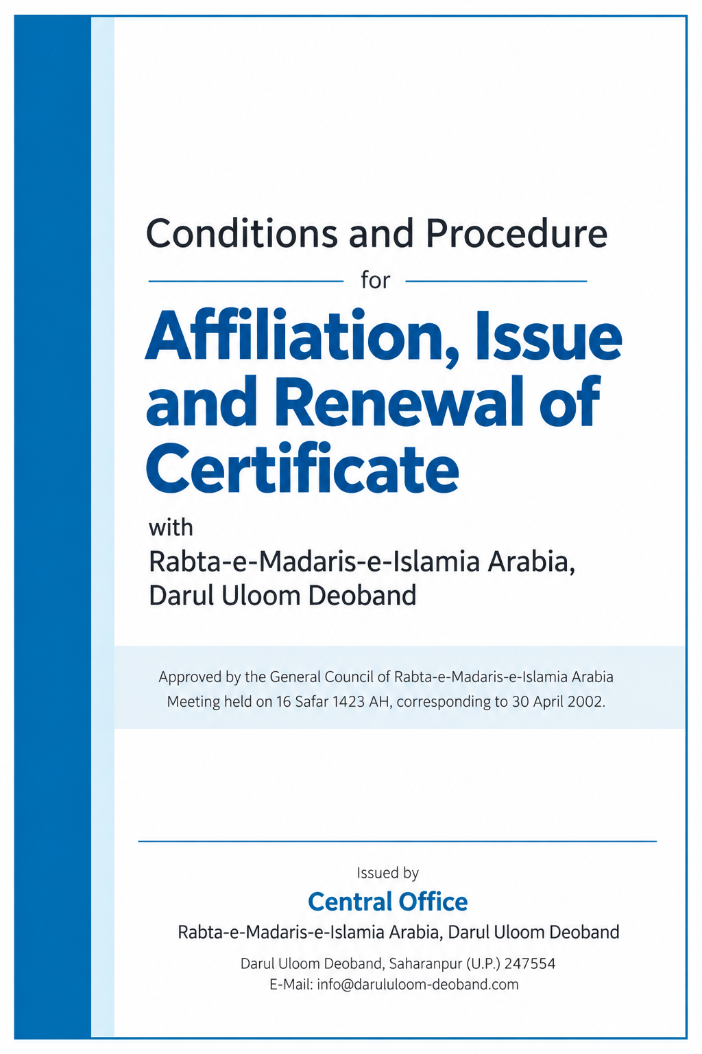 Conditions and Procedure for Affiliation, Issuance and Renewal of Certificate